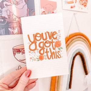 You've Got This Art Print - You've Got This Collection