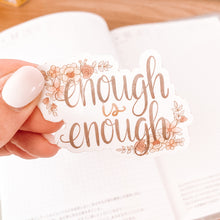 Load image into Gallery viewer, FUNDRAISER - Enough is Enough - Illustrated Collection